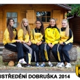 SOUSTŘEDĚNÍ DOBRUŠKA 2014