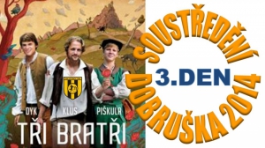 PONDĚLÍ SOUSTŘEDĚNÍ DOBRUŠKA 2014